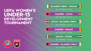 FSHF organizon turneun zhvillimor UEFA Women’s Under-15, të gjitha ndeshjet luhen në “Shtëpinë e Futbollit”